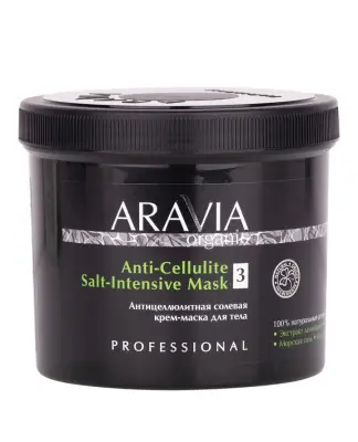 ARAVIA Organic Антицеллюлитная солевая крем-маска для тела Anti-Cellulite Salt-Intensive Mask, 550 мл 
